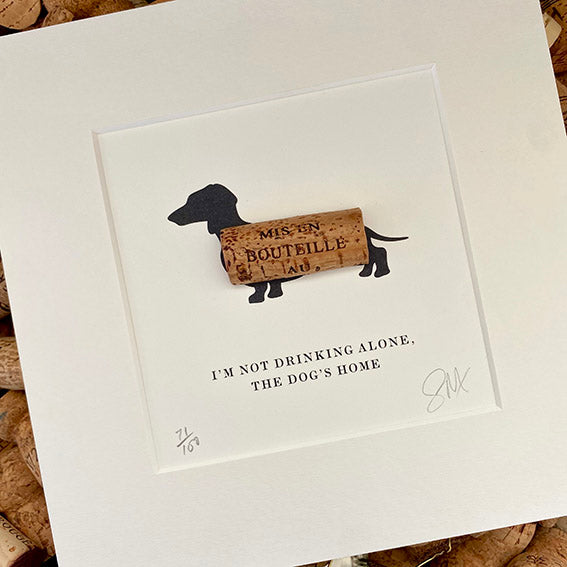 Dachshund: I'm not Drinking Alone the Dog's Home