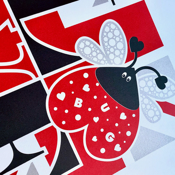 Love Bug Limited Edition Screen Print