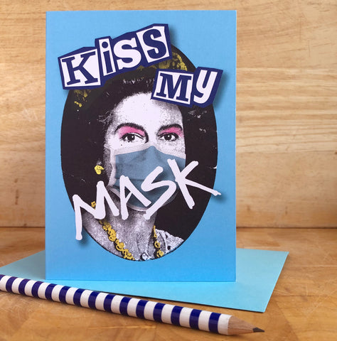 Kiss my Mask Card