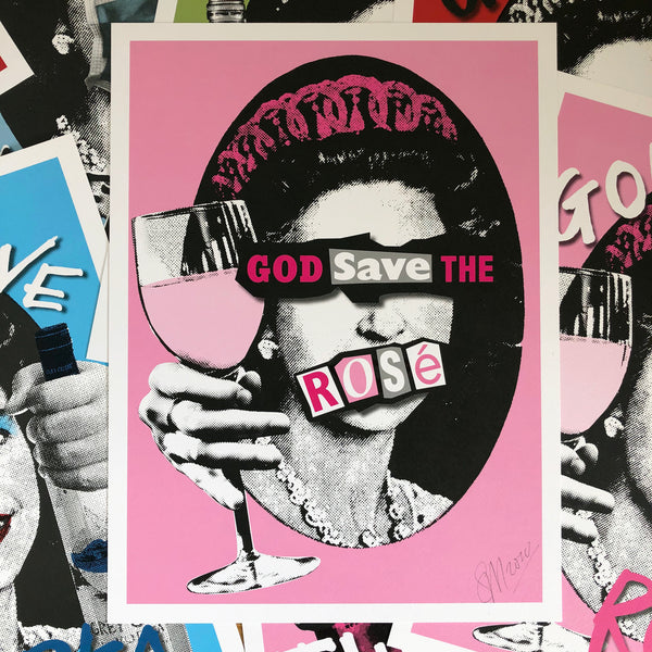 Punk God Save the Rosé Signed Print
