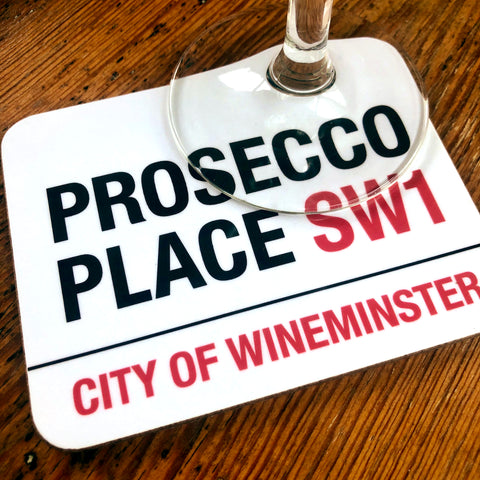 Prosecco Place Wineminster Coaster